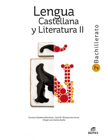 Lengua Castellana y Literatura II 2º Bachillerato